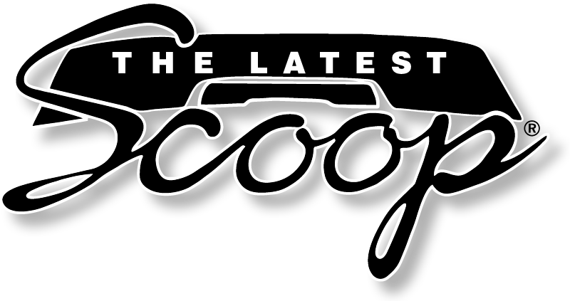 The Latest Scoop